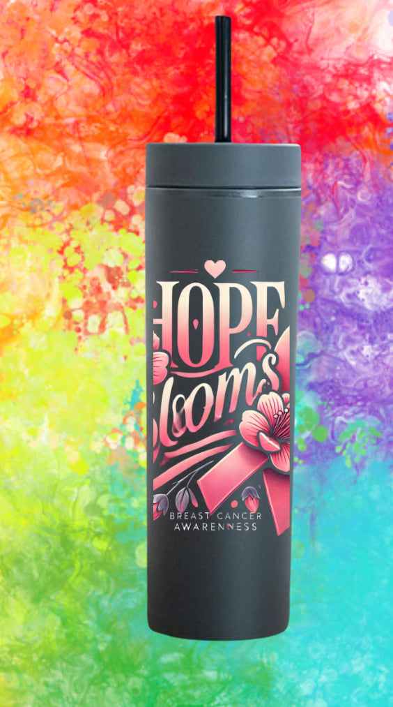 Breast Cancer Awareness: Tumbler (Hope Blooms)