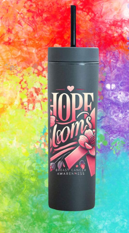 Breast Cancer Awareness: Tumbler (Hope Blooms)