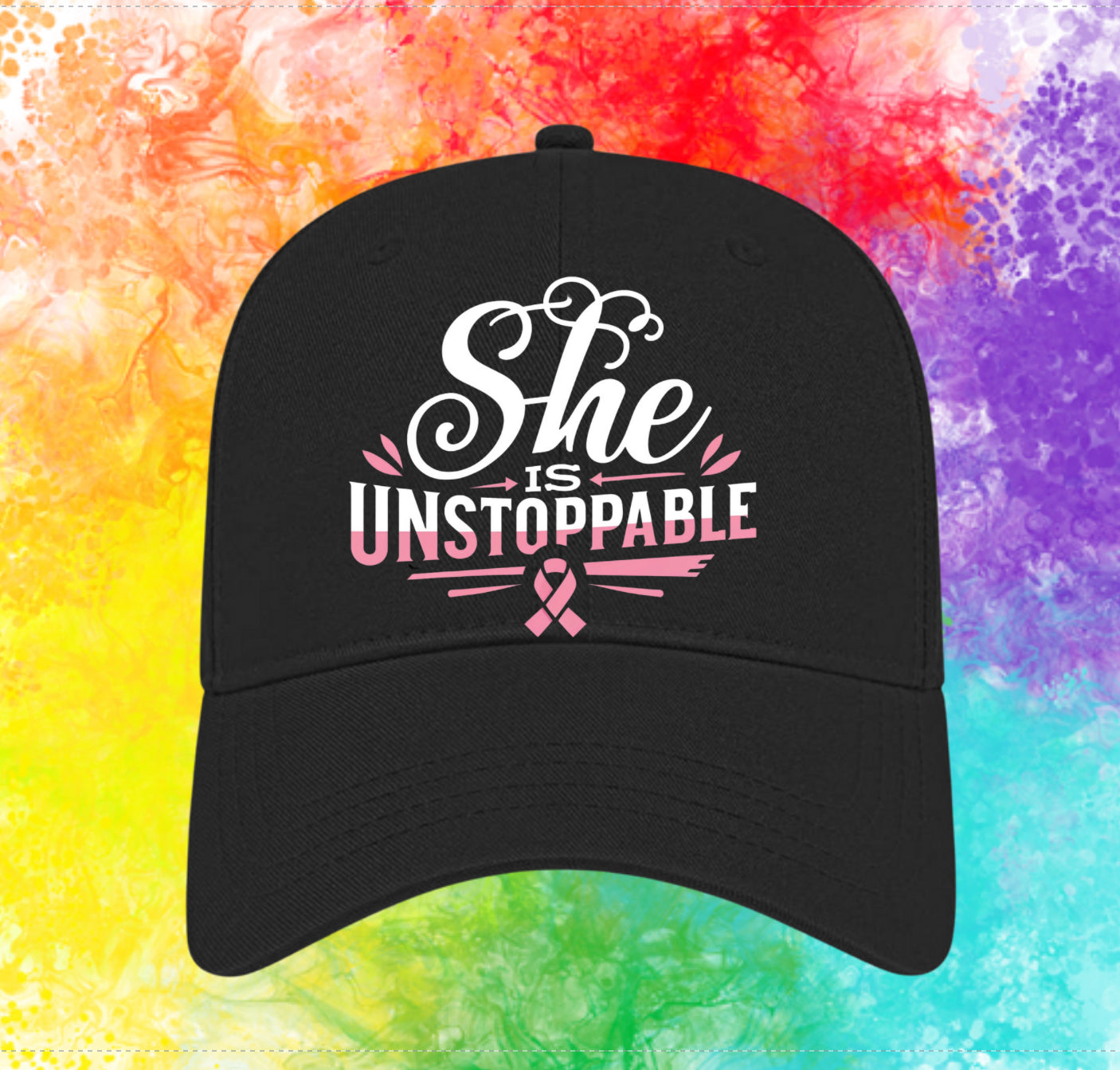 Breast Cancer Awareness: Hat (She's Unstoppable)