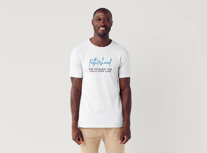 Short Sleeve T-shirt: Father's Day (Fatherhood)