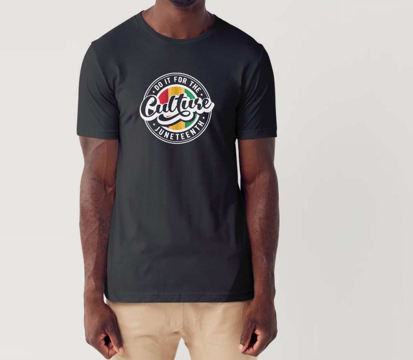 Short Sleeve T-shirt: Juneteenth 'Do It For The Culture'