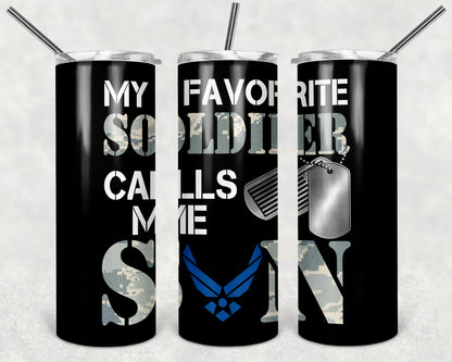 Tumbler: My Favorite Soldier Calls Me...........