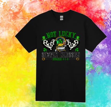 Short Sleeve T-shirt: St. Patrick - Not Lucky Simply Blessed