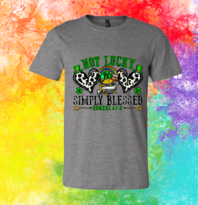 Short Sleeve T-shirt: St. Patrick - Not Lucky Simply Blessed