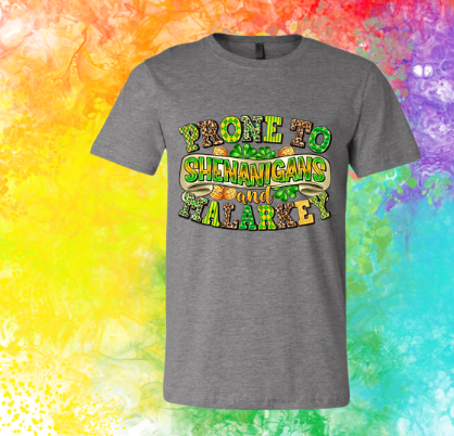 Short Sleeve T-shirt: St. Patrick - Prone to Shenanigans