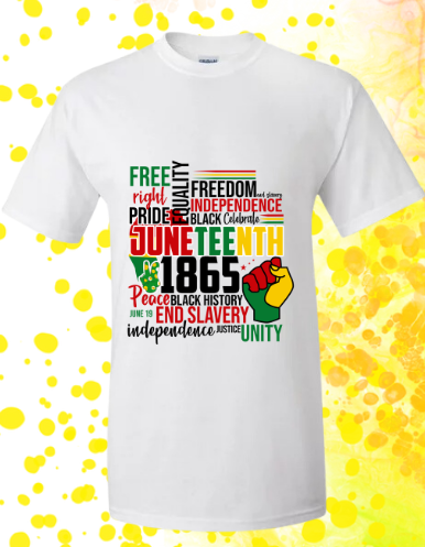 Short Sleeve T-shirt: Juneteenth 'Play of Words'