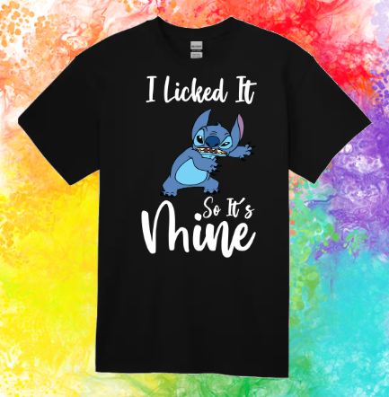 Short Sleeve Shirt - I Licked It So It's Mine - Stitch