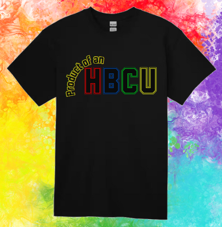 Short Sleeve T-shirt: Product of an HBCU