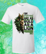 Short Sleeve T-shirt: The Righteous Are as Bold as a Lion